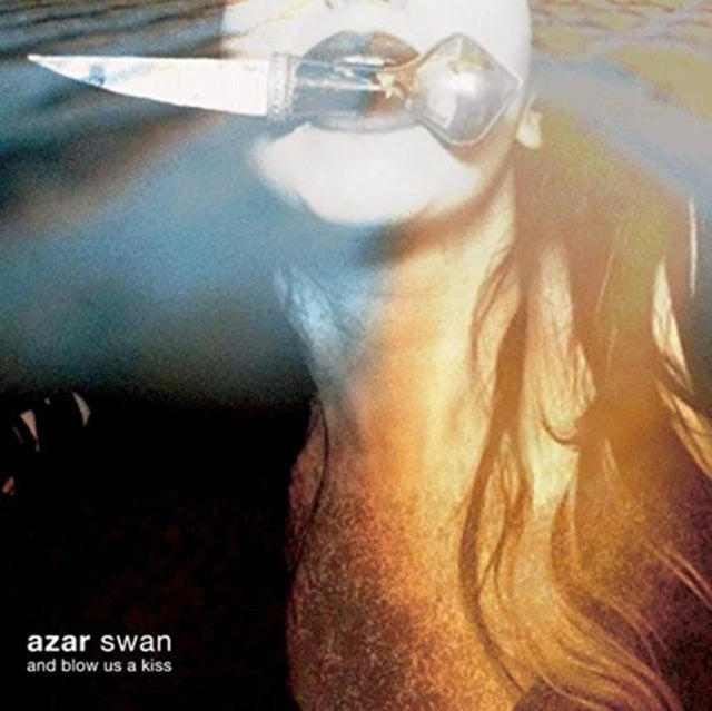 AZAR SWAN | AND BLOW US A KISS | VINYL RECORD (LP)