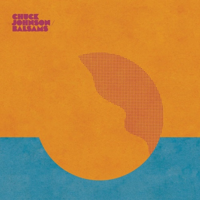 JOHNSON, CHUCK | BALSAMS | VINYL RECORD (LP)