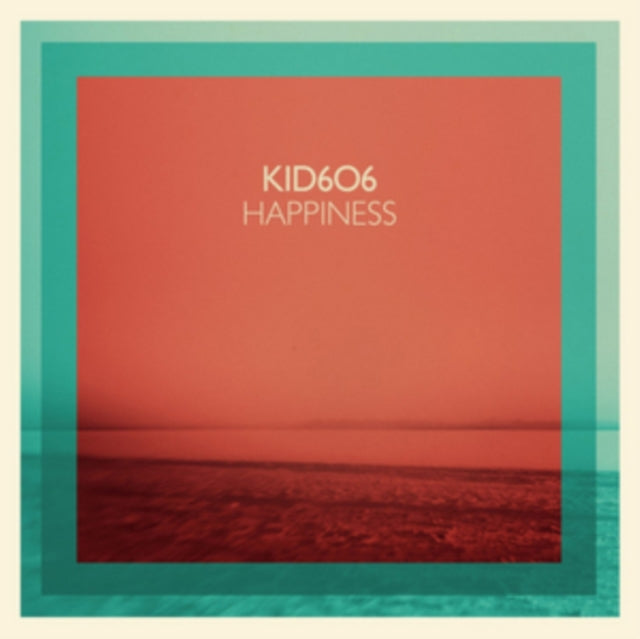 KID 606 | HAPPINESS | VINYL RECORD (LP)