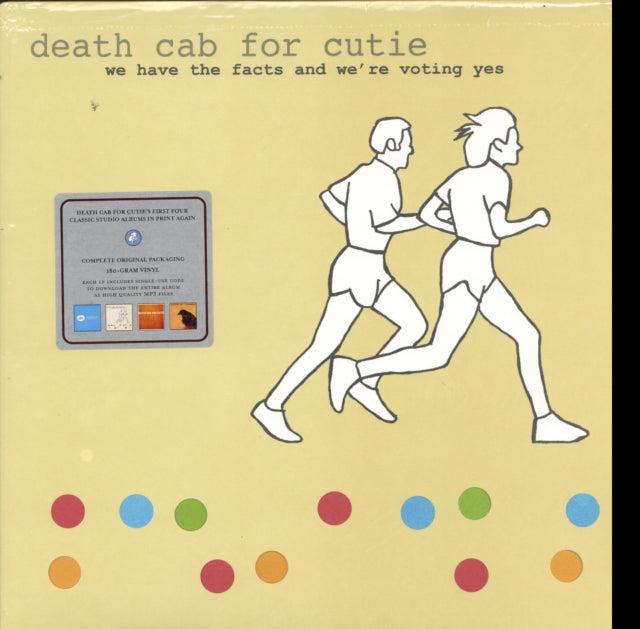 DEATH CAB FOR CUTIE | WE HAVE THE FACTS & WE'RE VOTING YES | VINYL RECORD (LP)