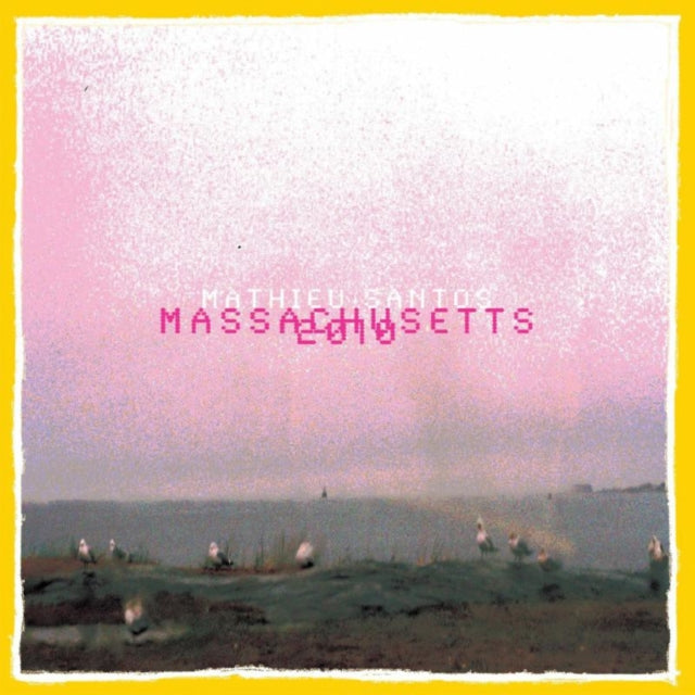 SANTOS, MATHIEU | MASSACHUSETTS 2010 | VINYL RECORD (LP)