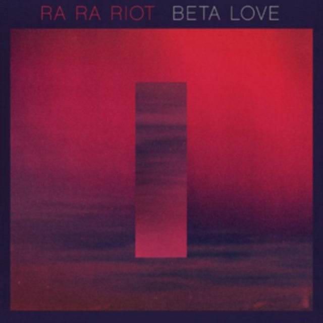 RA RA RIOT | BETA LOVE | VINYL RECORD (LP)