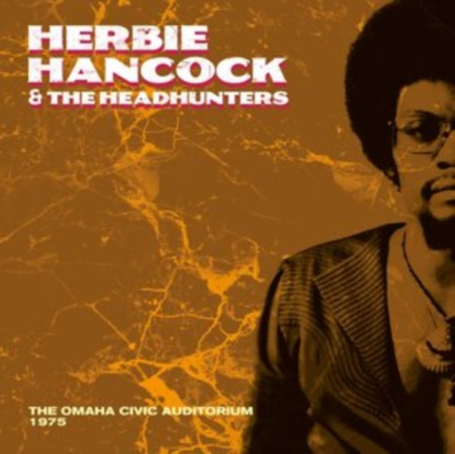 HANCOCK, HERBIE & THE HEADHUNTERS | OMAHA CIVIC AUDITORIUM 1975 | VINYL RECORD (LP)