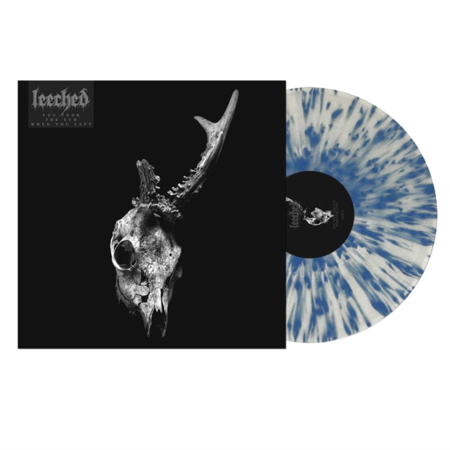 LEECHED | YOU TOOK THE SUN WHEN YOU LEFT | VINYL RECORD (LP)