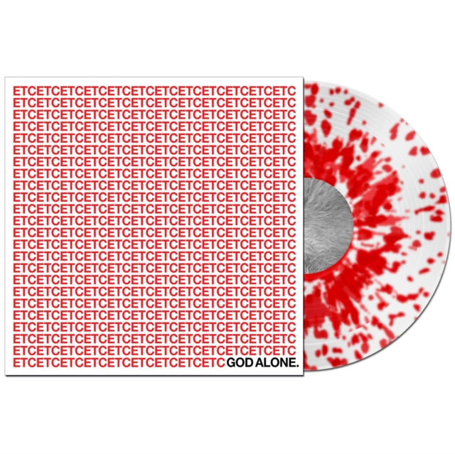 GOD ALONE | ETC (WHITE W RED SPLATTER VINYL) | VINYL RECORD (LP)
