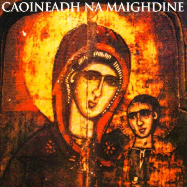 NI RIAIN NOIRIN | CAOINEADH NA MAIGHDINE | CD