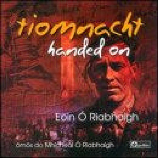 O'RIABHAIGH EOIN | TIOMNACHT | CD