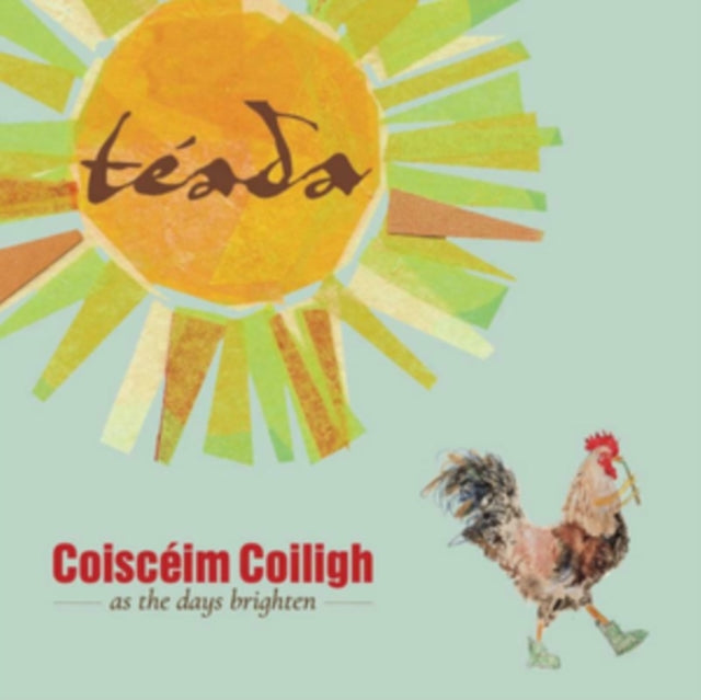 TEADA | COISCÃ‰IM COILIGH - AS THE DAYS BRIGHTEN | CD