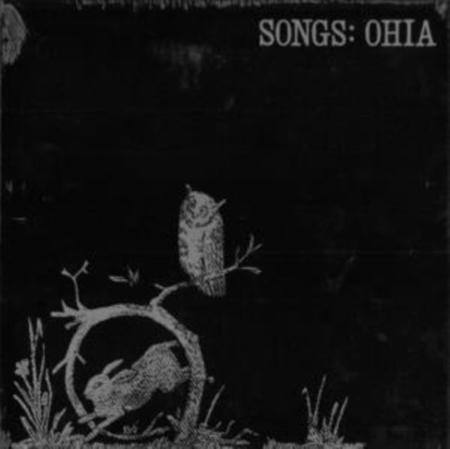 SONGS:OHIA | SONGS:OHIA | VINYL RECORD (LP)
