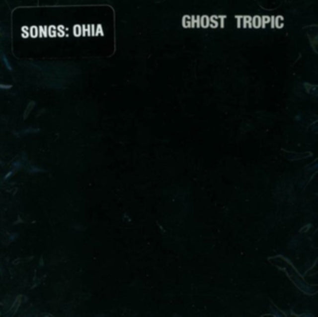 SONGS:OHIA | GHOST TROPIC | VINYL RECORD (LP)