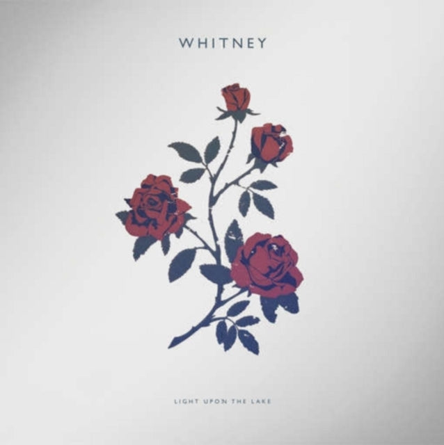 WHITNEY | LIGHT UPON THE LAKE | VINYL RECORD (LP)