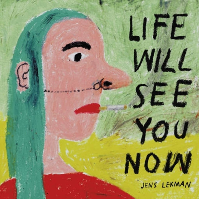 LEKMAN, JENS | LIFE WILL SEE YOU NOW | VINYL RECORD (LP)