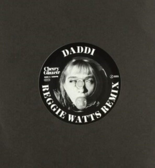 CHERRY GLAZERR | DADDI (REGGIE WATTS REMIX) B/W SELF EXPLAINED (TUNEYARDS REMIX) | 7IN VINYL