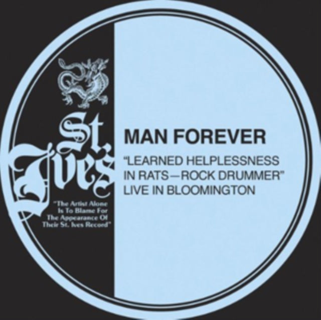 MAN FOREVER | LEARNED HELPLESSNESS IN RATS | 12IN VINYL