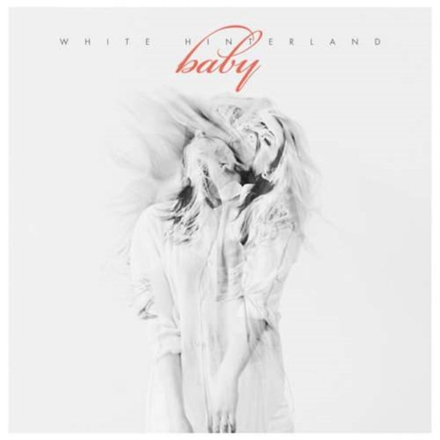 WHITE HINTERLAND | BABY (CLEAR/WHITE HAZE VINYL) | VINYL RECORD (LP)