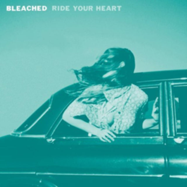 BLEACHED | RIDE YOUR HEART | CD