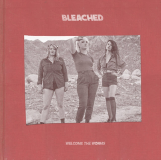 BLEACHED | WELCOME THE WORMS | VINYL RECORD (LP)