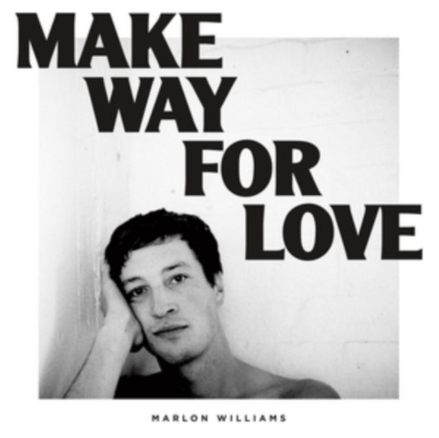 WILLIAMS, MARLON | MAKE WAY FOR LOVE | VINYL RECORD (LP)