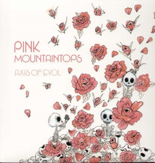 PINK MOUNTAINTOPS | AXIS OF EVOL | VINYL RECORD (LP)