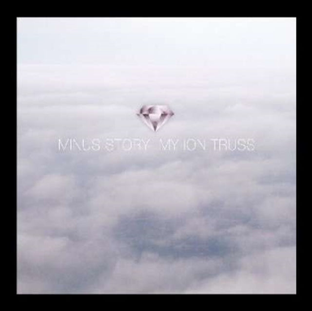 MINUS STORY | MY ION TRUSS | VINYL RECORD (LP)