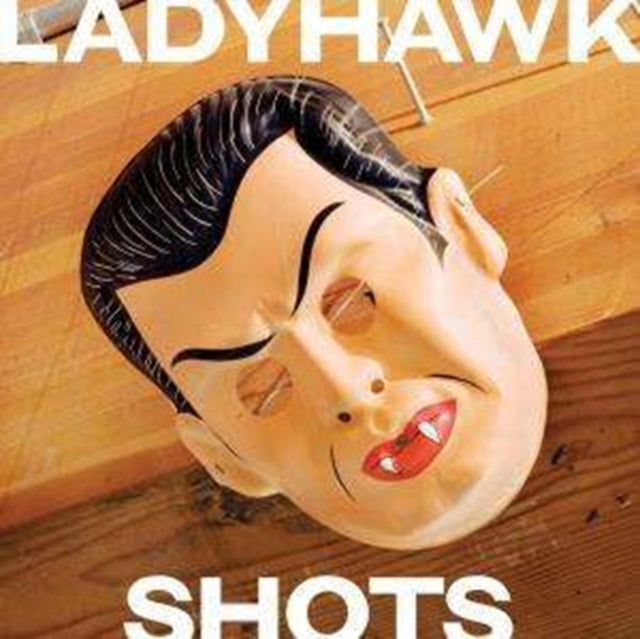 LADYHAWK | SHOTS | VINYL RECORD (LP)