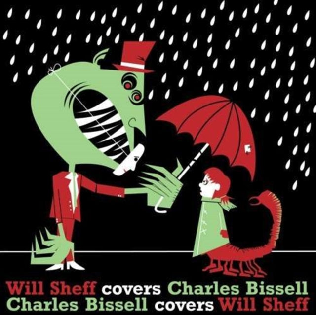 SHEFF, WILL / BISSELL, CHARLES | SHEFF COVERS BISSELL / BISSELL COVERS SHEFF | 7IN VINYL
