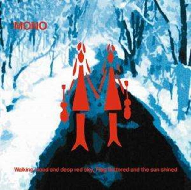 MONO | WALKING CLOUD & DEEP RED SKY FLAG FLUTTERED | VINYL RECORD (LP)