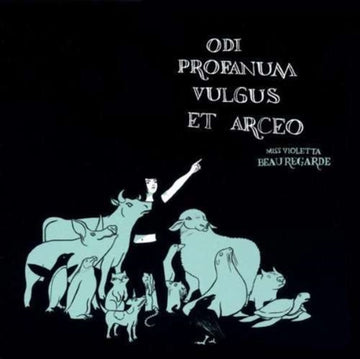 MISS VIOLETTA BEAUREGARDE | ODI PROFANUM VULGUS ET ARCEO | VINYL RECORD (LP)
