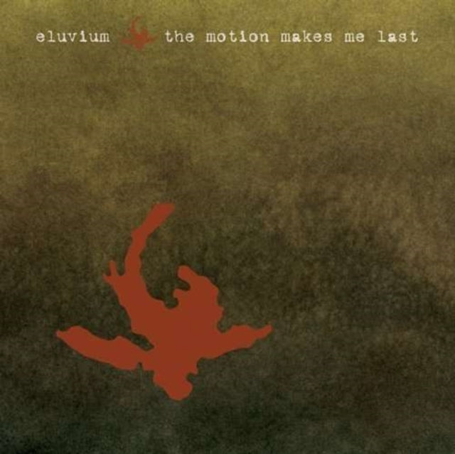 ELUVIUM | MOTION MAKES ME LAST | CD