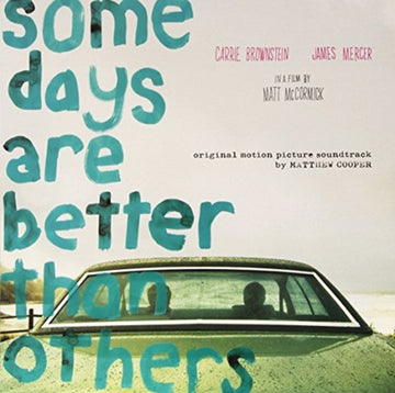 COOPER, MATTHEW | SOME DAYS ARE BETTER THAN OTHERS | VINYL RECORD (LP)
