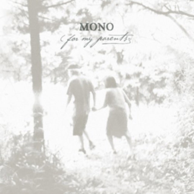 MONO | FOR MY PARENTS | VINYL RECORD (LP)