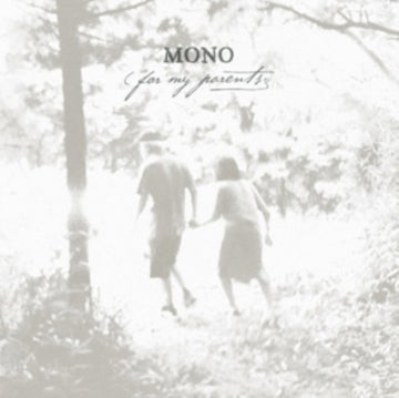 MONO | FOR MY PARENTS | VINYL RECORD (LP)