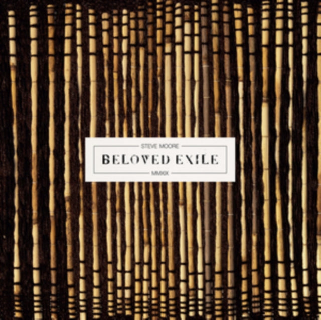 MOORE, STEVE | BELOVED EXILE | VINYL RECORD (LP)