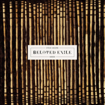 MOORE, STEVE | BELOVED EXILE | VINYL RECORD (LP)