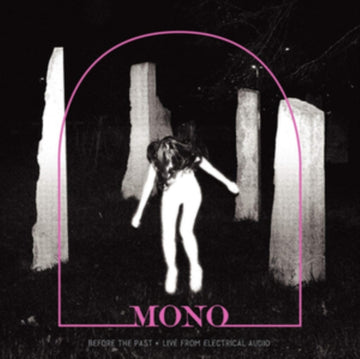 MONO | BEFORE THE PAST â€¢ LIVE FROM ELECTRICAL AUDIO | VINYL RECORD (LP)