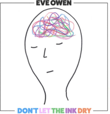 OWEN, EVE | DON'T LET THE INK DRY | VINYL RECORD (LP)