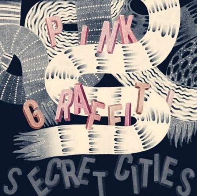 SECRET CITIES | PINK GRAFFITI | VINYL RECORD (LP)