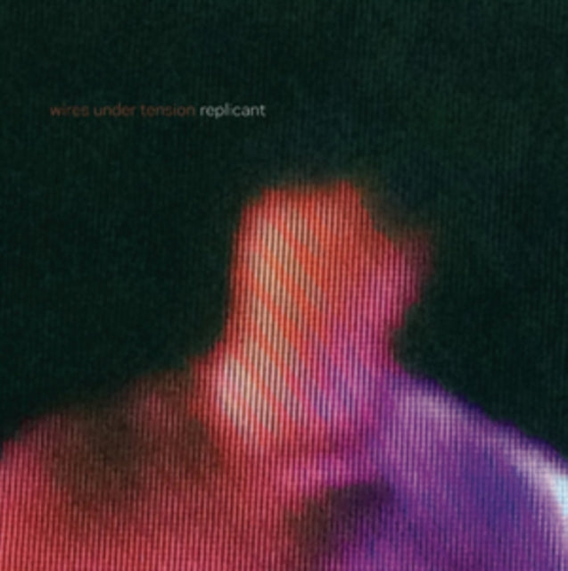 WIRES UNDER TEN | REPLICANT | VINYL RECORD (LP)