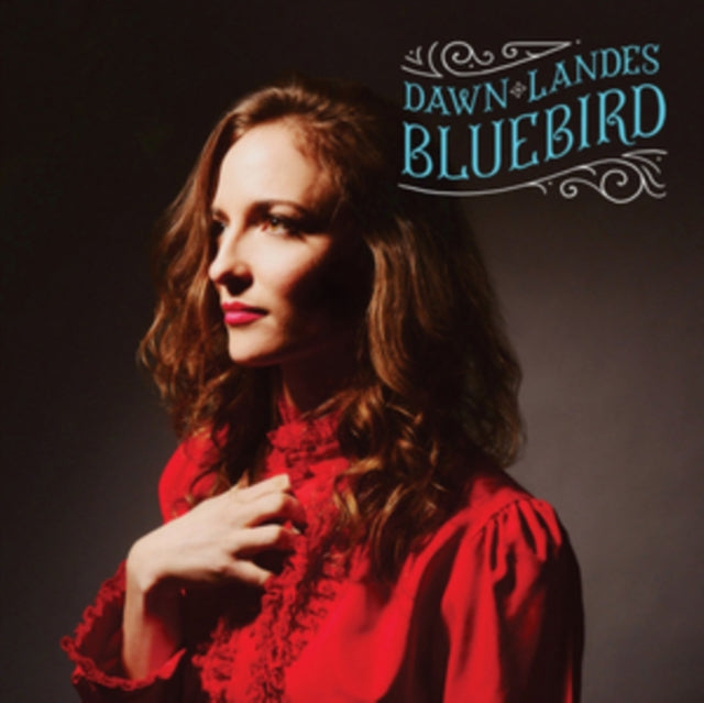 LANDES, DAWN | BLUEBIRD | VINYL RECORD (LP)