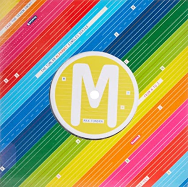 TUNDRA, MAX | ALPHABET SERIES 7-INCH - M | 7IN VINYL