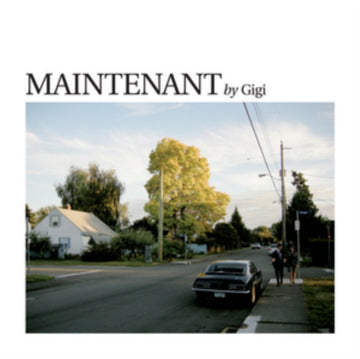 GIGI | MAINTENANT | VINYL RECORD (LP)