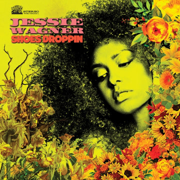 WAGNER, JESSIE | SHOES DROPPIN | VINYL RECORD (LP)