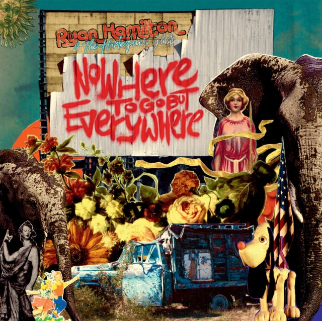 HAMILTON, RYAN & THE HARLEQUIN GHOSTS | NOWHERE TO GO BUT EVERYWHERE | 12IN VINYL