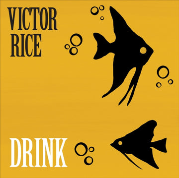 RICE, VICTOR | DRINK | VINYL RECORD (LP)