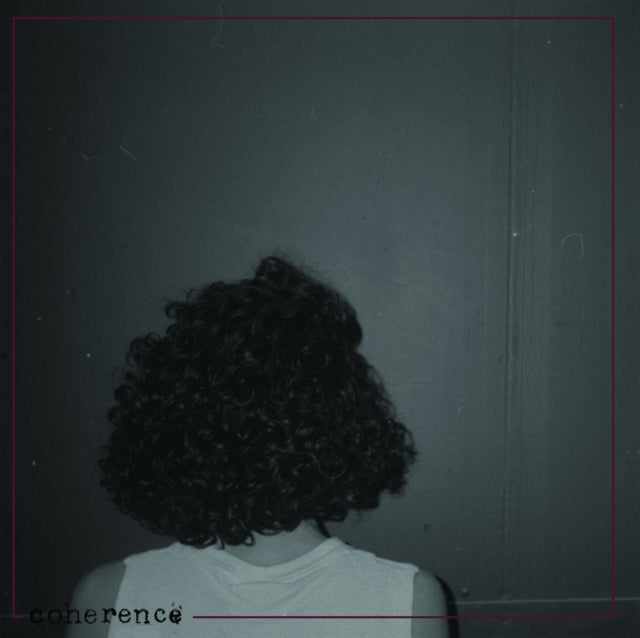 COHERENCE | OF ALTERNATE SPACES | VINYL RECORD (LP)