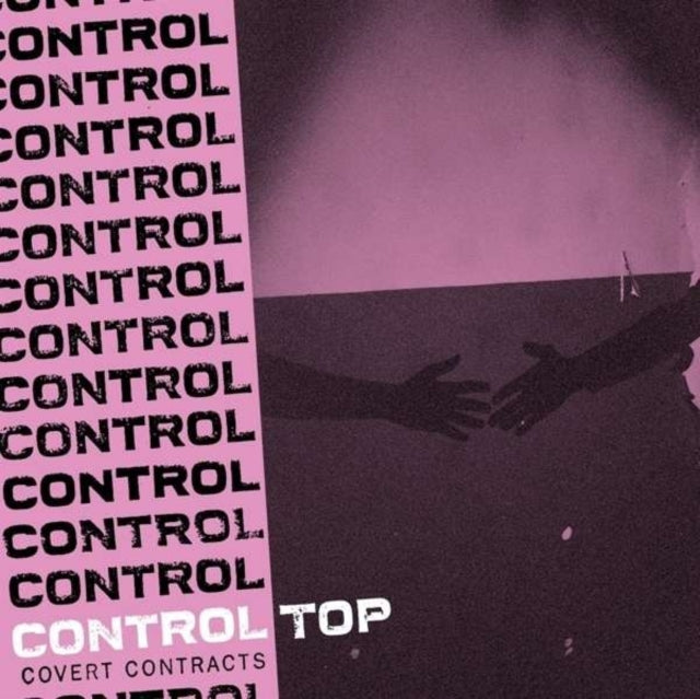CONTROL TOP | COVERT CONTRACTS | VINYL RECORD (LP)
