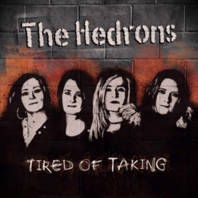 HEDRONS | TIRED OF TAKING | VINYL RECORD (LP)
