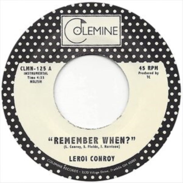 CONROY, LEROI | REMEMBER WHEN | 7IN VINYL