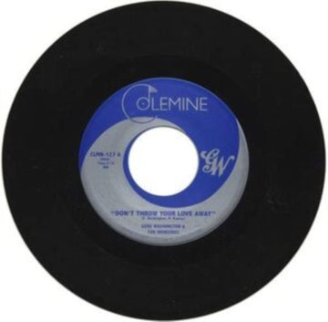 WASHINGTON, GENE & THE IRONSIDES | DON'T THROW YOUR LOVE AWAY | 7IN VINYL