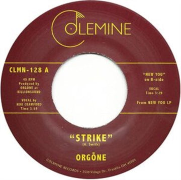 ORGONE | STRIKE / NEW YOU | 7IN VINYL